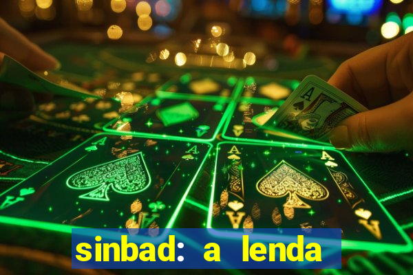 sinbad: a lenda dos sete mares dublado filme completo dublado download